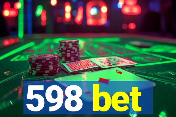 598 bet